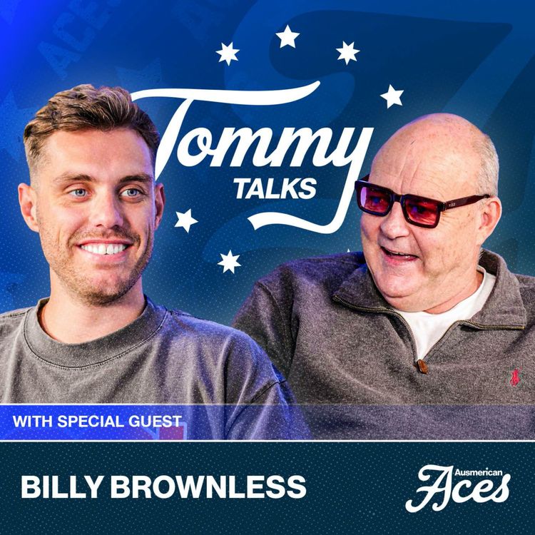 cover art for Tommy Talks with Billy Brownless!