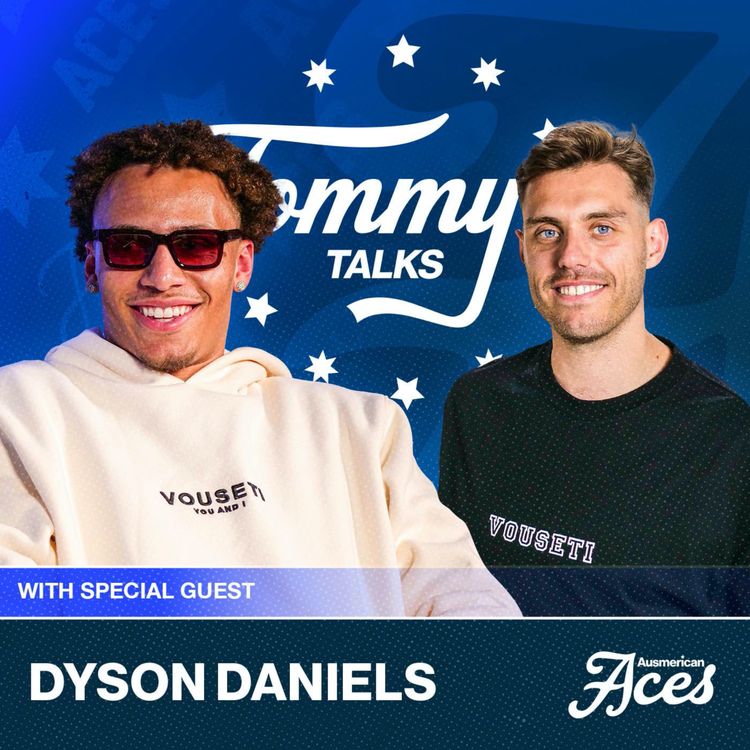 cover art for Tommy Talks with Dyson Daniels! NBA’s Most Improved Player 🏀 The “Great Barrier Thief”