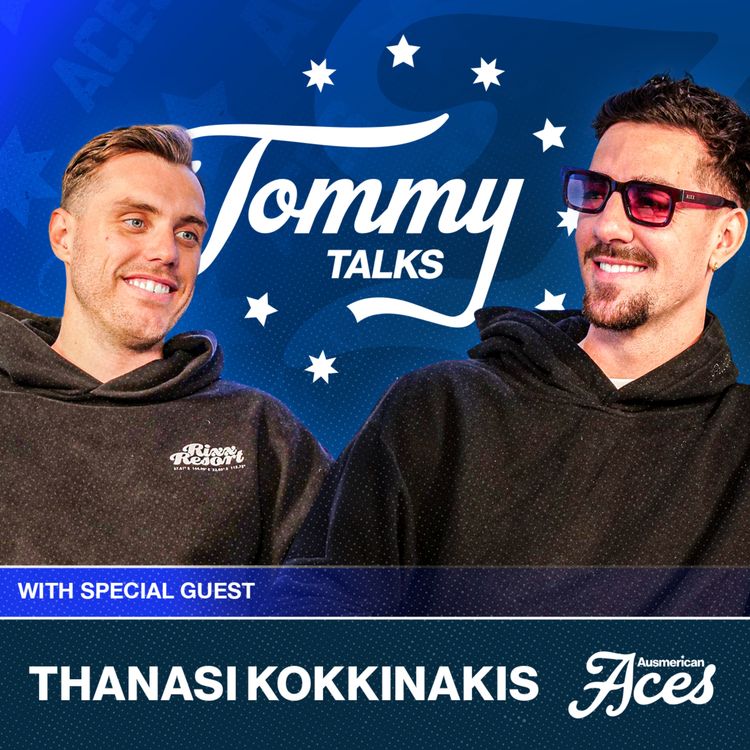 cover art for Tommy Talks: The Ups and Downs of Tennis with Thanasi Kokkinakis