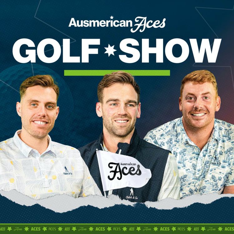 cover art for Aces Golf Show: US Open Preview! Tips, Form, Insights & Best Bets!