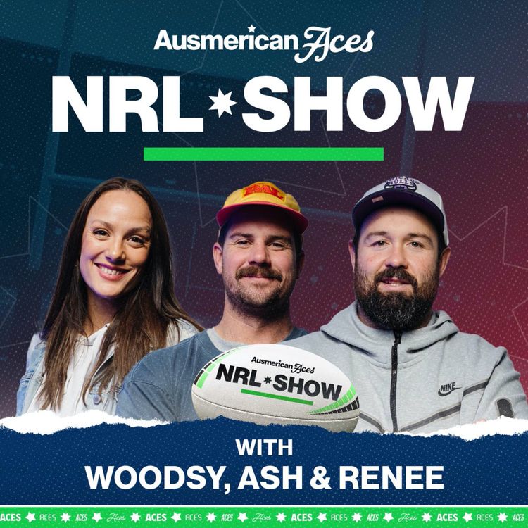 cover art for Aces NRL Show: Can the Panthers go for 5? Papa returns to Origin & the Tigers in trouble again!