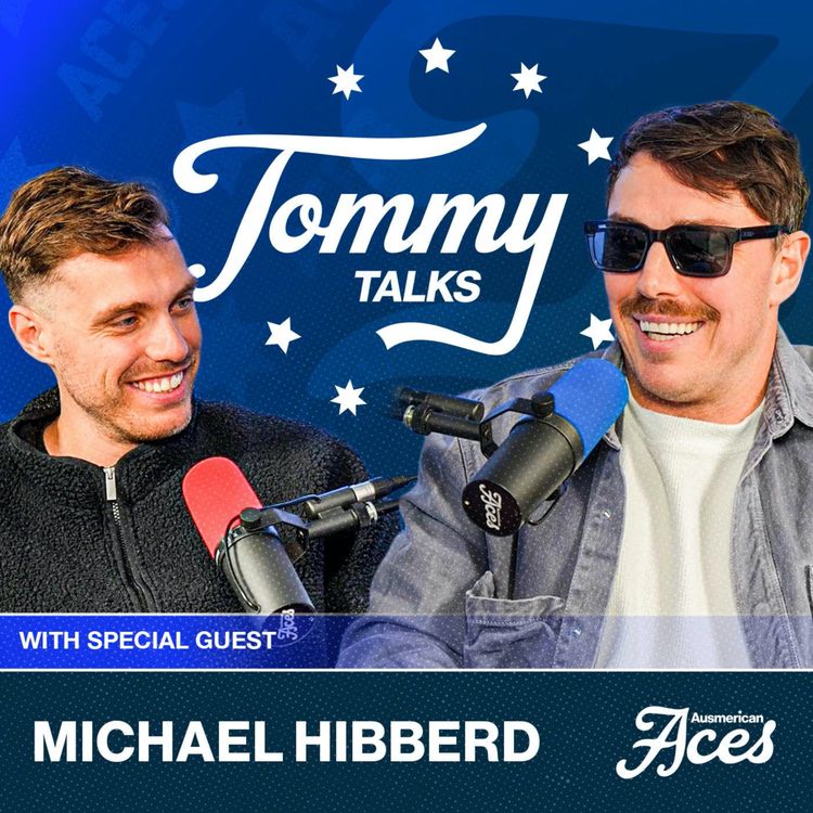 cover art for Tommy Talks with Michael Hibberd! Overlooked twice, WADA, Adversity & Winning a Flag!