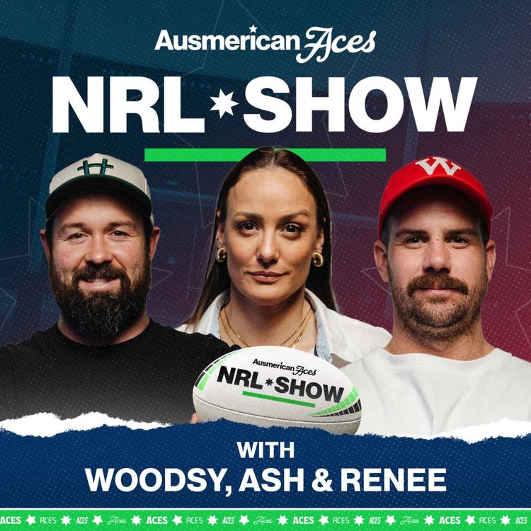 cover art for Aces NRL Show: Reece Walsh Raises His Level, Mind Boggling Calls, and Mission Possible for Panthers