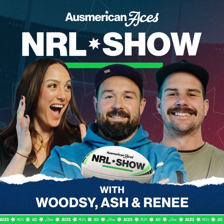 cover art for Aces NRL Show: Panthers Smack The Bulldogs, Raiders Are Too Young, Ivan Cleary Coach Of The Year?
