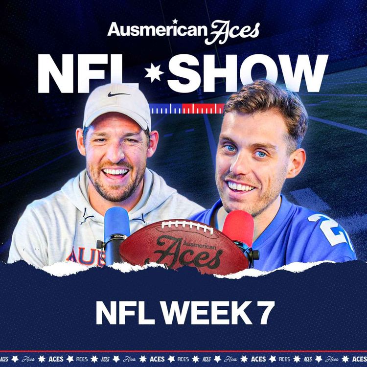 cover art for ACES NFL Show Week 7 Preview: Judkins to explode & Atlanta is the best bet of the year!
