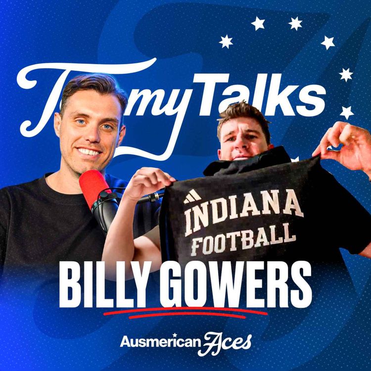 cover art for Tommy Talks with new Indiana Hoosier Billy Gowers!
