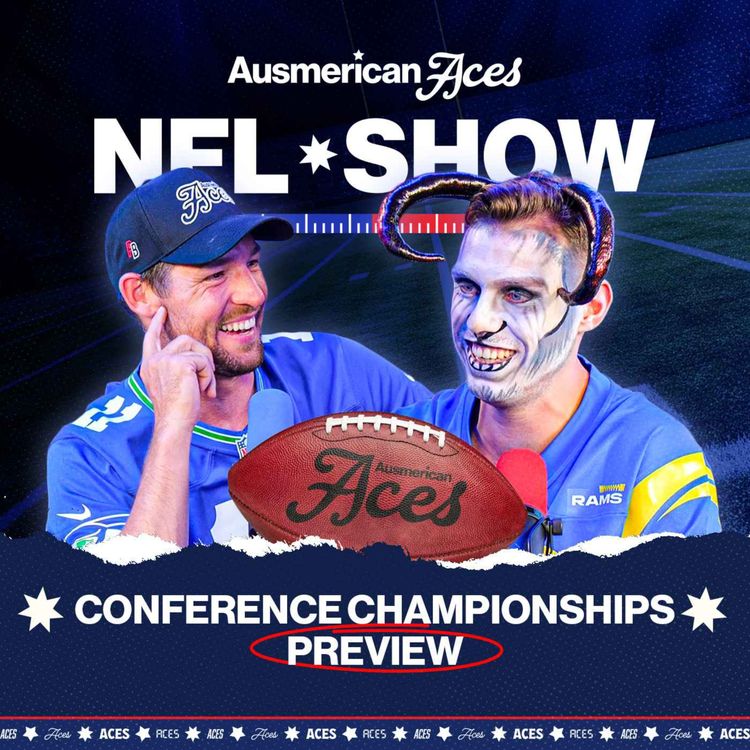 cover art for Rams vs Seahawks III & Sean Payton is without Bo Nix! - Aces NFL Conference Championship Preview Show