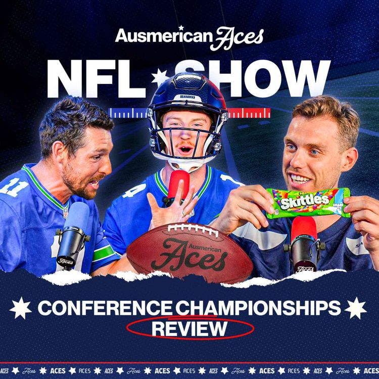 cover art for Tommy’s Back from Seattle! Patriots v Seahawks SuperBowl & Championship Weekend - Aces NFL Show