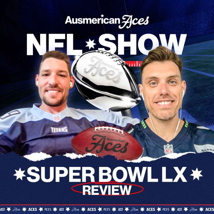 cover art for Aces NFL Show: SuperBowl 60 Review!