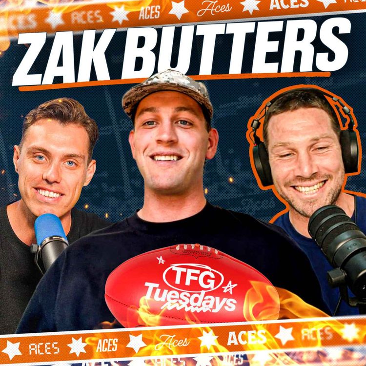 cover art for Zak Butters Takes Over, Toby’s Sherrin Pitch & Leon Cameron's All-Time Spray – TFG Tuesdays Round 5