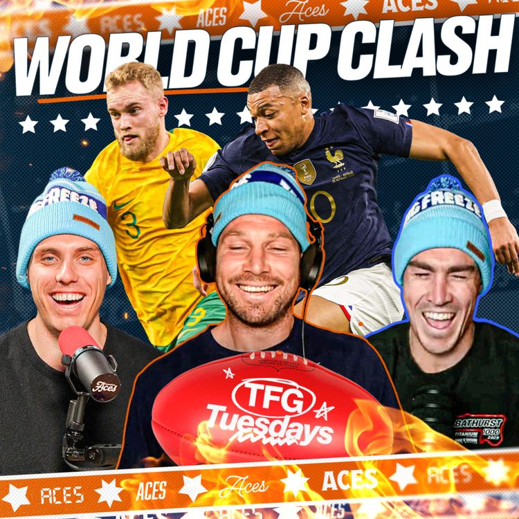 cover art for TOBY GOES OFF ON FAKE ENGLAND FANS + Wild World Cup Stories 🇫🇷 | TFG Tuesdays with Tobes and Jezza