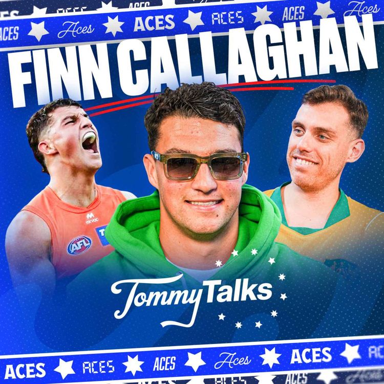 cover art for Tommy Talks with Finn Callaghan!