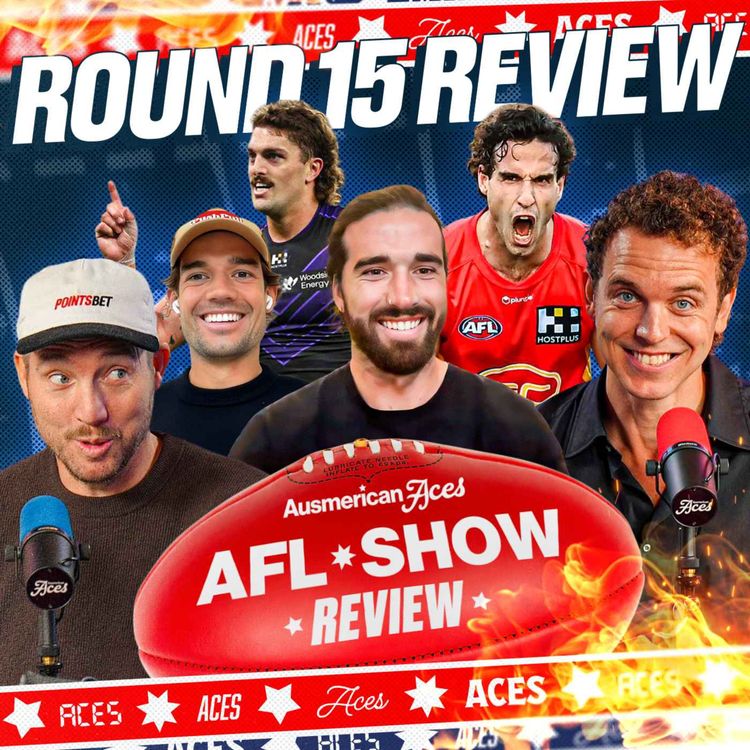 cover art for Alex Pearce on Wharfie Time, Jy Simpkin on the State of the Game + Round 15 Recap | Aces AFL Review Show