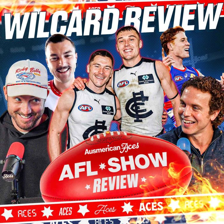 cover art for Sam Draper Talks AFL Finals, Pendles to the Suns & the Blues Are More Than Wildcards! Aces AFL Review