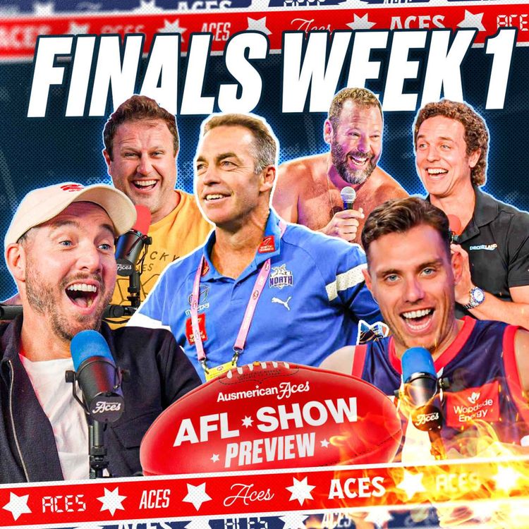 cover art for Daisy’s ATO Update, Bert Kreischer on Browny’s Vegas Story, Clarko Sacked + Finals Week 1 | Aces AFL Preview