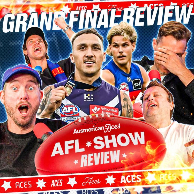 cover art for AFL GRAND FINAL REVIEW: Wharfie Time Disaster, Was Will Ashcroft Robbed? + 2027 Predictions | Aces AFL Show