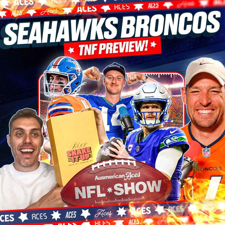 cover art for NFL TNF Preview: Seattle Seahawks @ Denver Broncos | Aces NFL Show