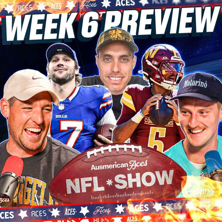 cover art for Jayden Daniels ROASTED! Penix Under Fire & NFL Week 6 Bold Predictions | Aces NFL Preview