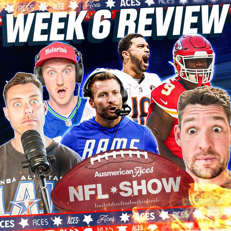 cover art for COWBOYS SUCK! Caleb the BEST NFC QB? Rams COOKED & Chiefs 5-0?! | Aces NFL Week 6 Review