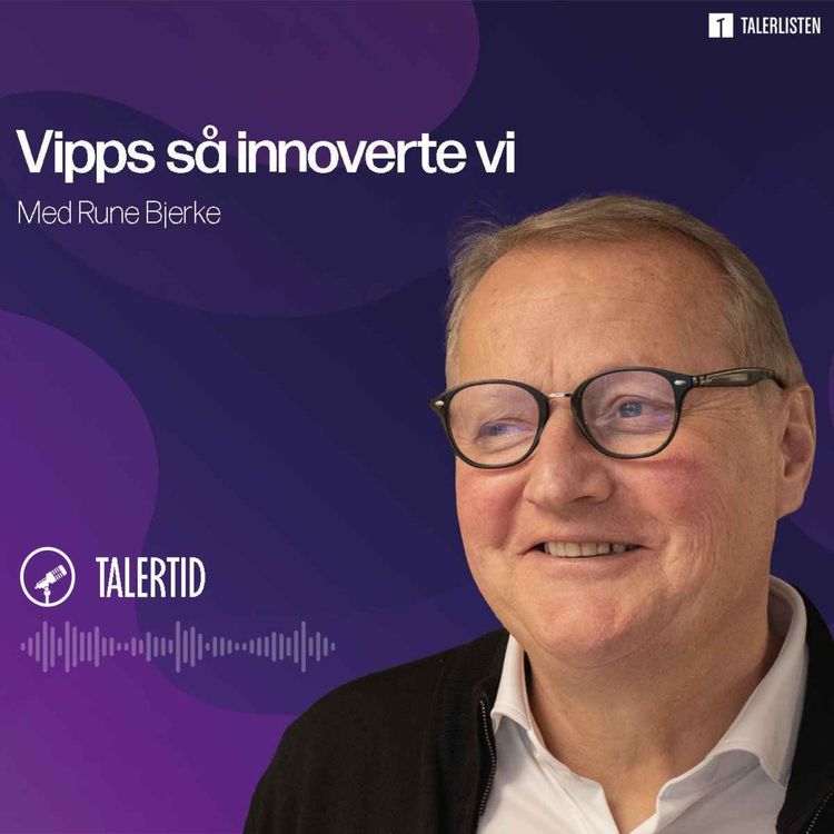 cover art for Vipps, så innoverte vi! - Samtale med Rune Bjerke