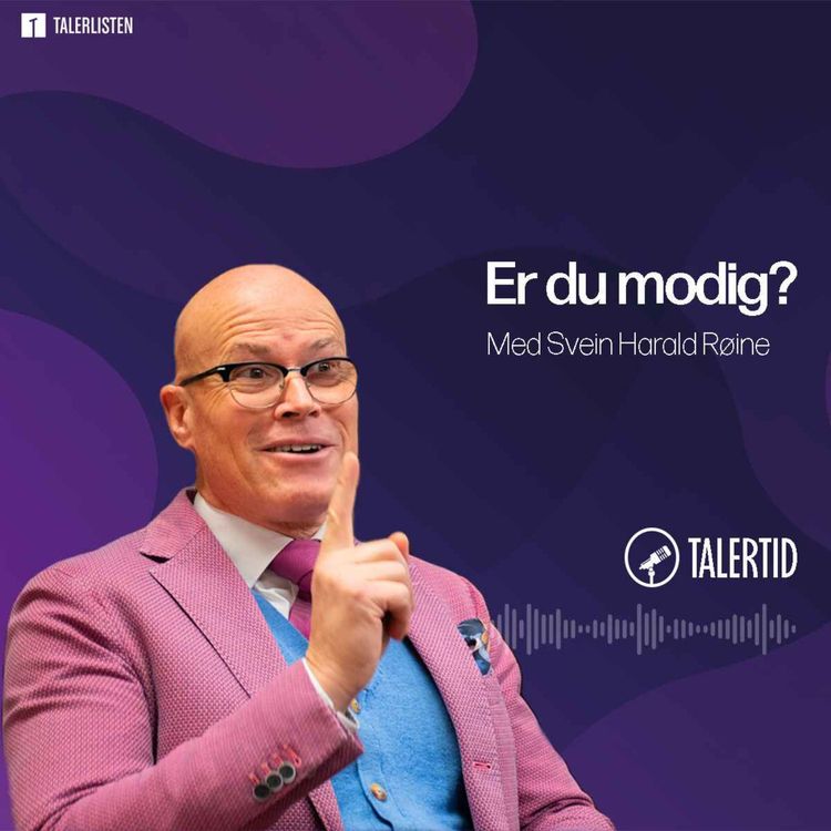 cover art for Er du modig? - Samtale med Svein Harald Røine