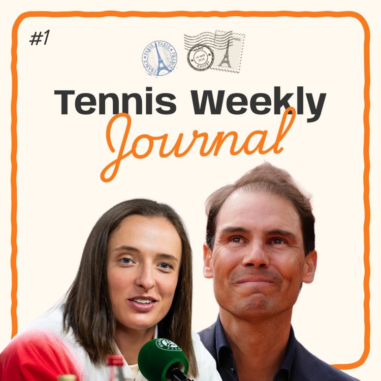 cover art for The 'Big Four' reunite for Nadal farewell, Swiatek takes on press, Tommy's truck update