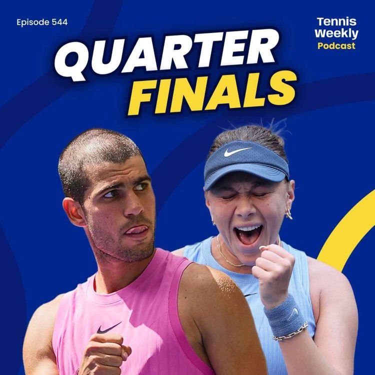 cover art for US Open QFs - Anisimova's Wimbledon revenge, Djokovic makes history, Alcaraz cruises 