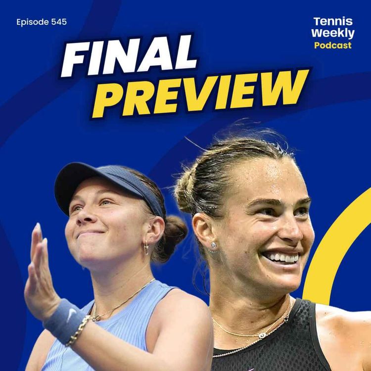 cover art for US Open Women's Final Preview - Anisimova wins Osaka epic as Sabalenka edges Pegula in semi