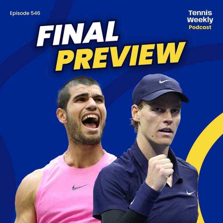 cover art for US Open Men's Final Preview - No.1 on the line as Alcaraz vs Sinner face off in Final 