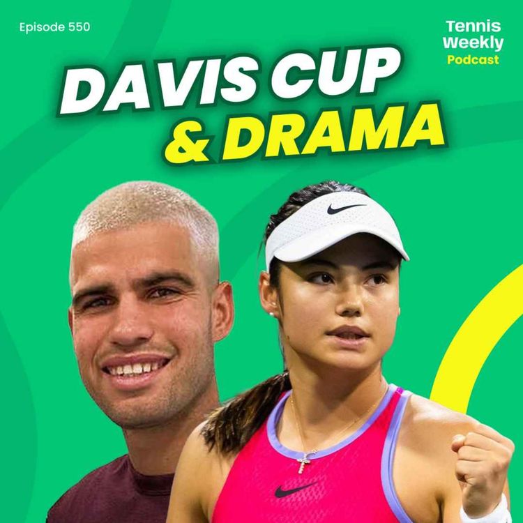 cover art for Alcaraz goes blonde, Davis Cup drama, Raducanu skips BJK Cup Finals + Laver Cup Preview