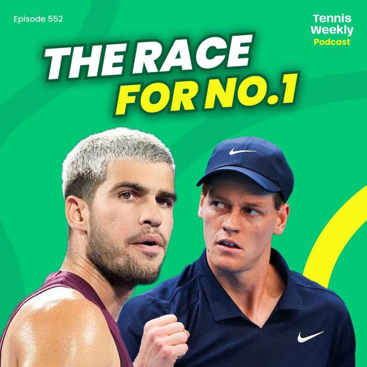 cover art for Alcaraz and Sinner both win titles as race to year end No.1 heats up + Swiatek is bageled in Beijing!