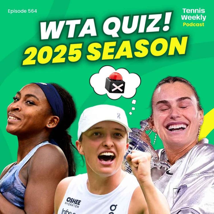 cover art for The Ultimate WTA Quiz: 2025 Season Edition! Do you know who won a title on every surface?