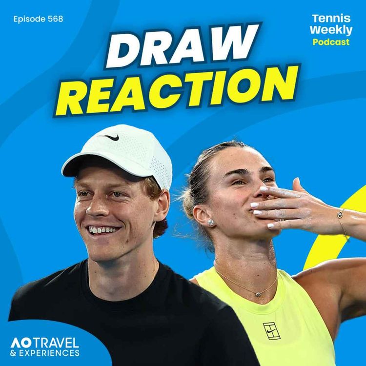cover art for Australian Open Draw Reaction! Will Sinner and Sabalenka win again?
