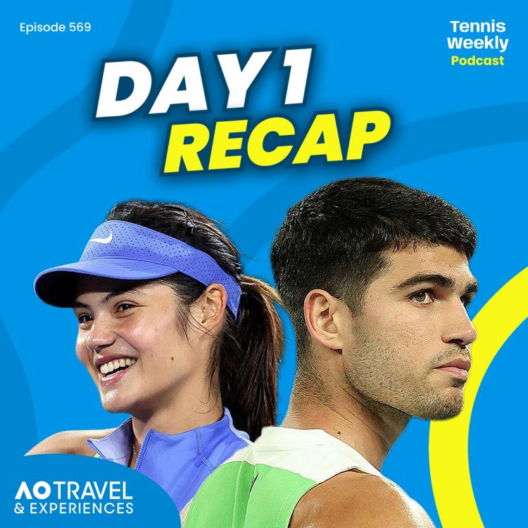 cover art for Australian Open Day 1 - Alcaraz and Raducanu impress as Venus loses out in R1 epic