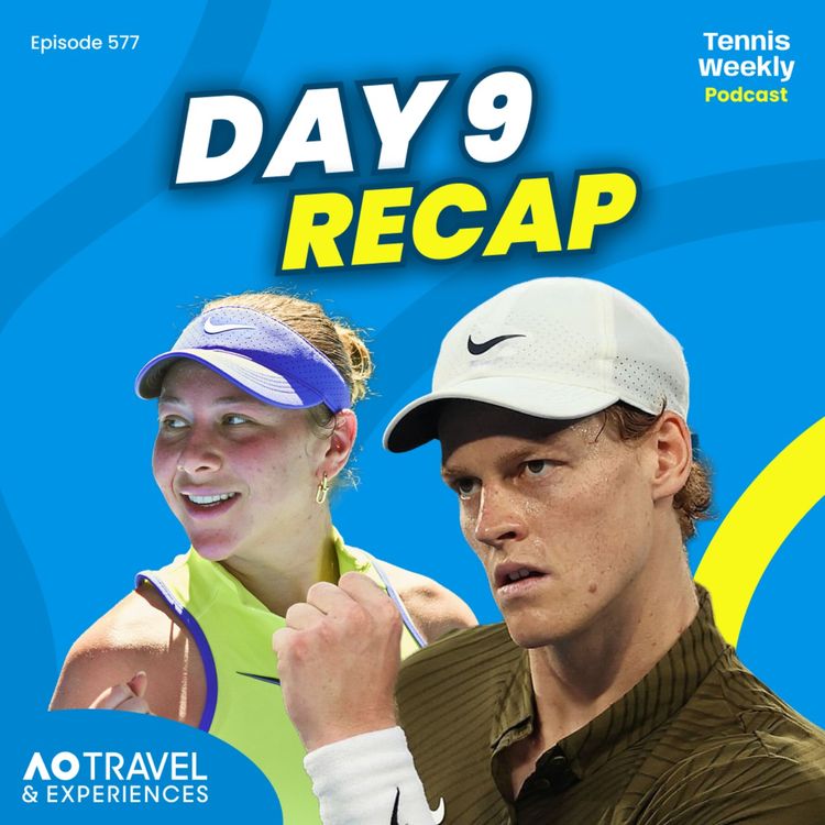 cover art for Australian Open Day 9 - Sinner back on track, Anisimova through + Swiatek scheduling!