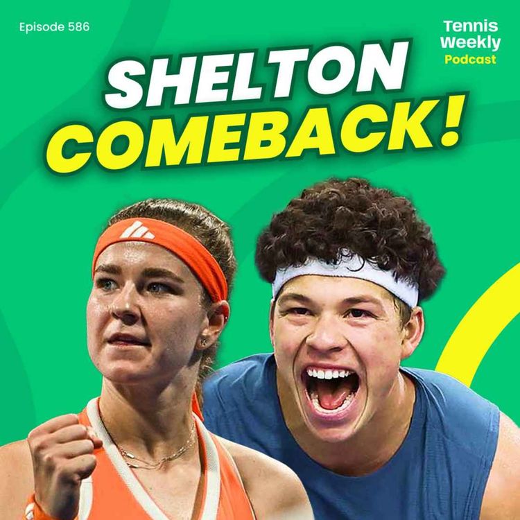 cover art for Shelton saves 3 championship points, 3rd time lucky for de Minaur + Muchova magic in Doha
