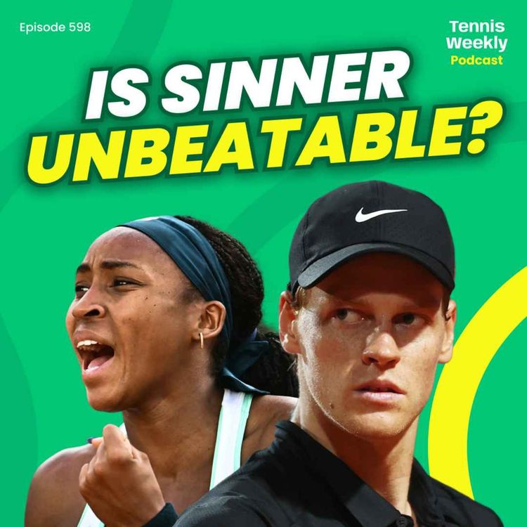 cover art for Sinner chases records in Rome, Gauff saves a MP + will there be a grand slam boycott?
