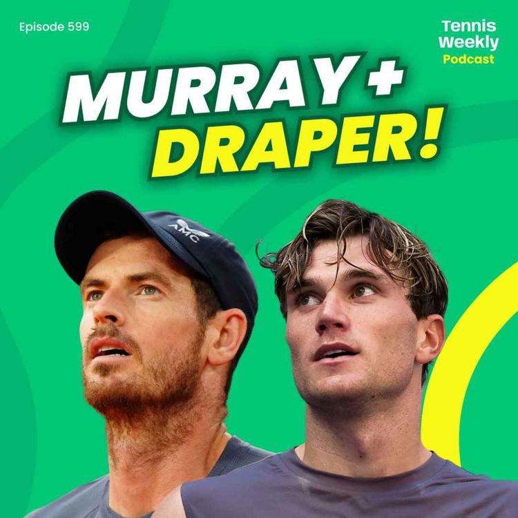 cover art for BREAKING NEWS: Sir Andy Murray announced as Jack Draper's coach for Wimbledon!
