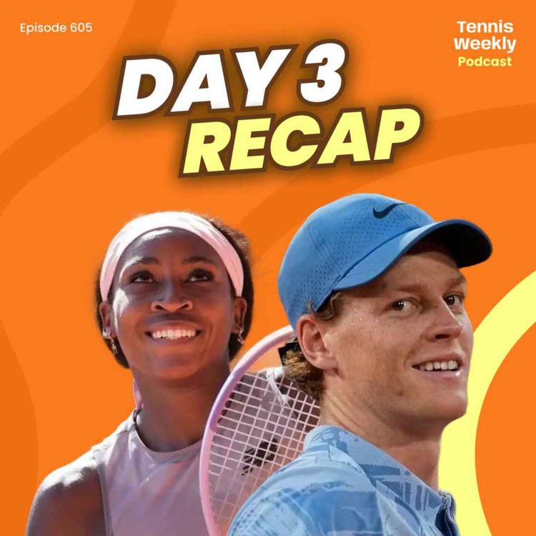 cover art for Roland-Garros Day 3: Sinner's perfect start as Gauff and Sabalenka rise to Round 1 challenge