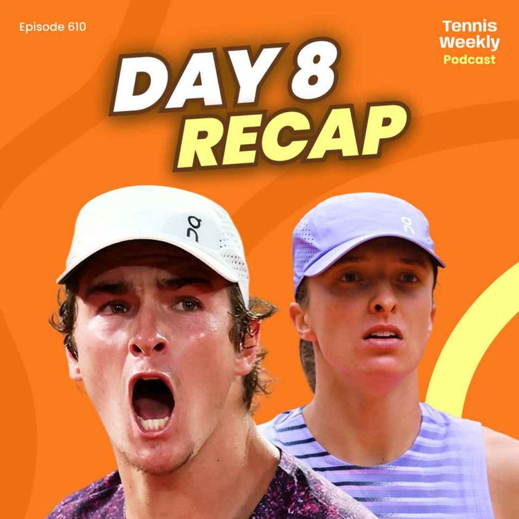cover art for Roland-Garros Day 8: Fonseca fairytale continues, Swiatek ousted + FINALLY a women's night match!