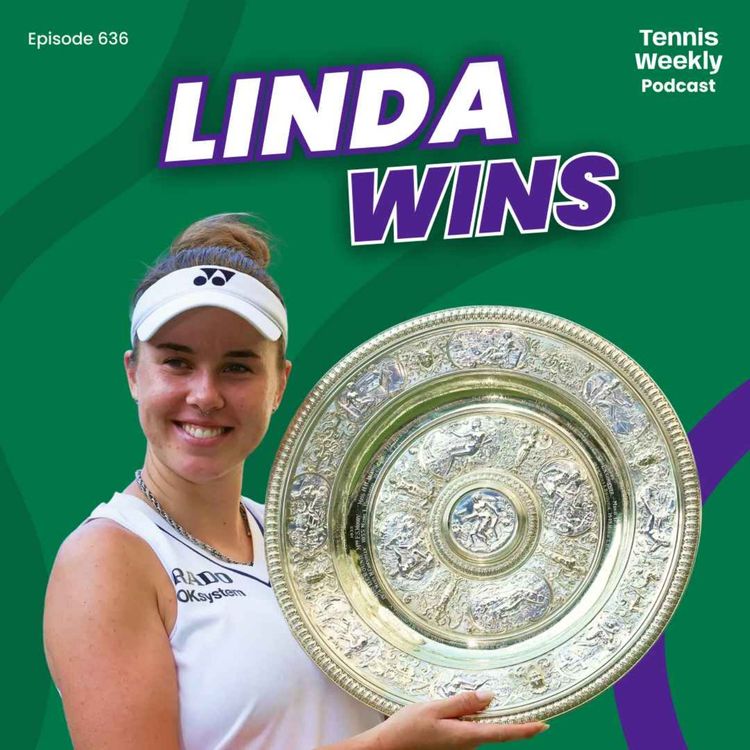 cover art for Wimbledon Day 13 - Noskova defeats Muchova on sixth match point for 1st slam title!