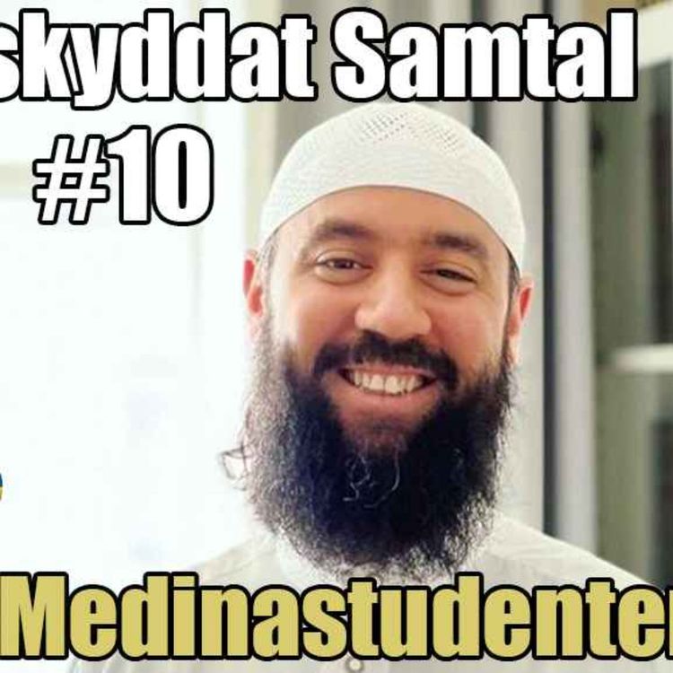 cover art for 10. Koranbränning, Feminism & Gängen - Medinastudenten