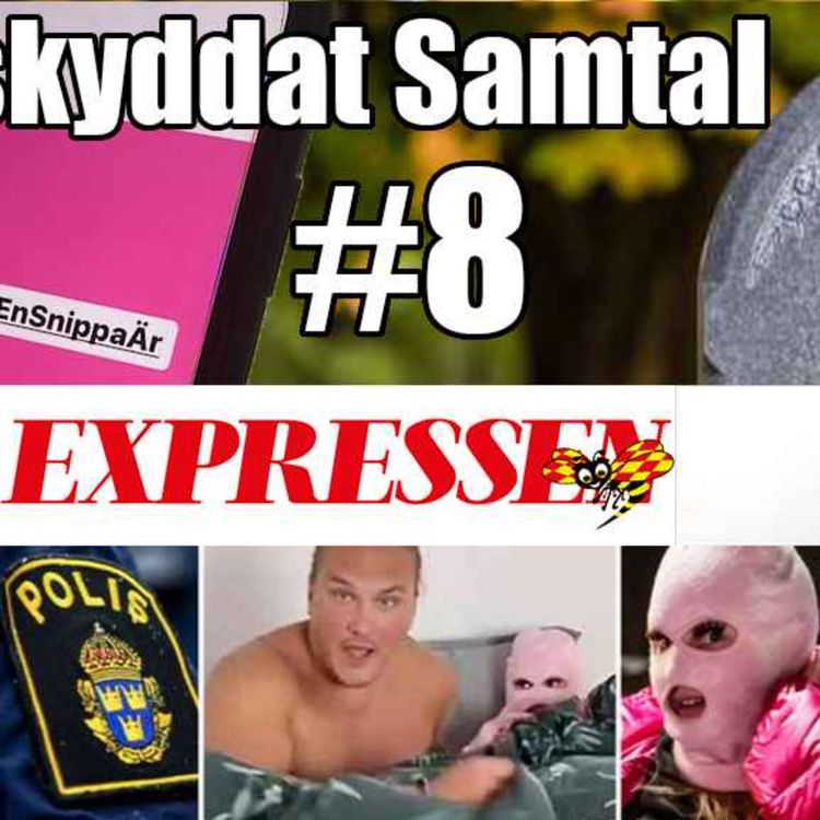 cover art for 8. Dreven mot Polisen #jagvetvadensnippaär