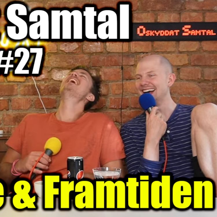 cover art for 27. Woke, Tjejer & att leva för alltid 