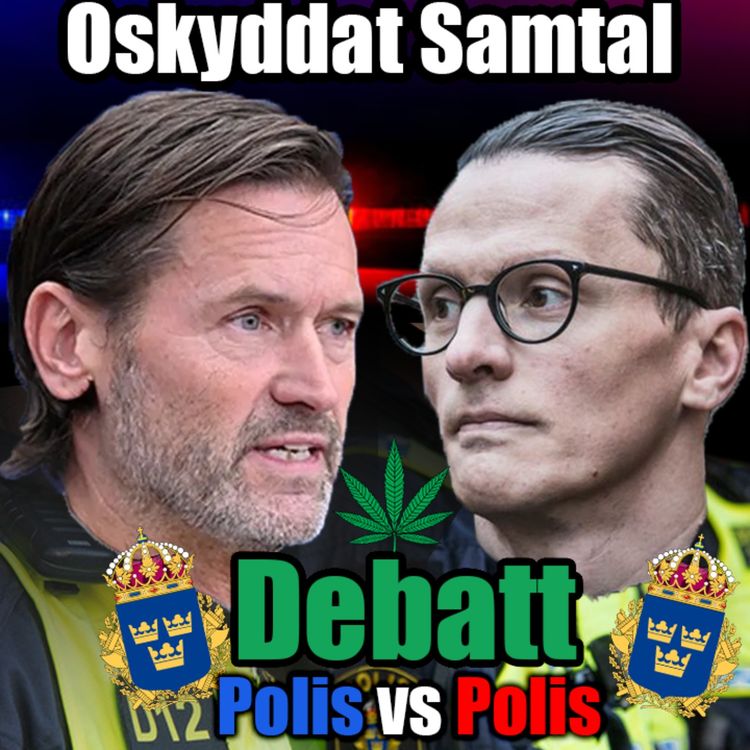 cover art for 80. POLISDEBATT OM NARKOTIKA - Martin Melin VS Erik Petchler.