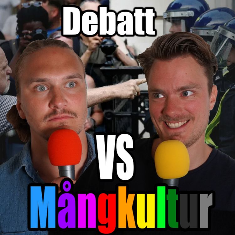 cover art for 86. Folkutbyte, UK Protester & Mångkultur - Debatt