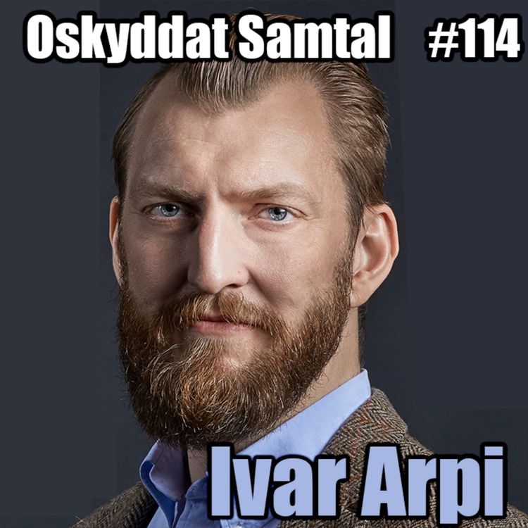 cover art for 114. Sveriges framtid, Konsekvenser & Momika - Ivar Arpi