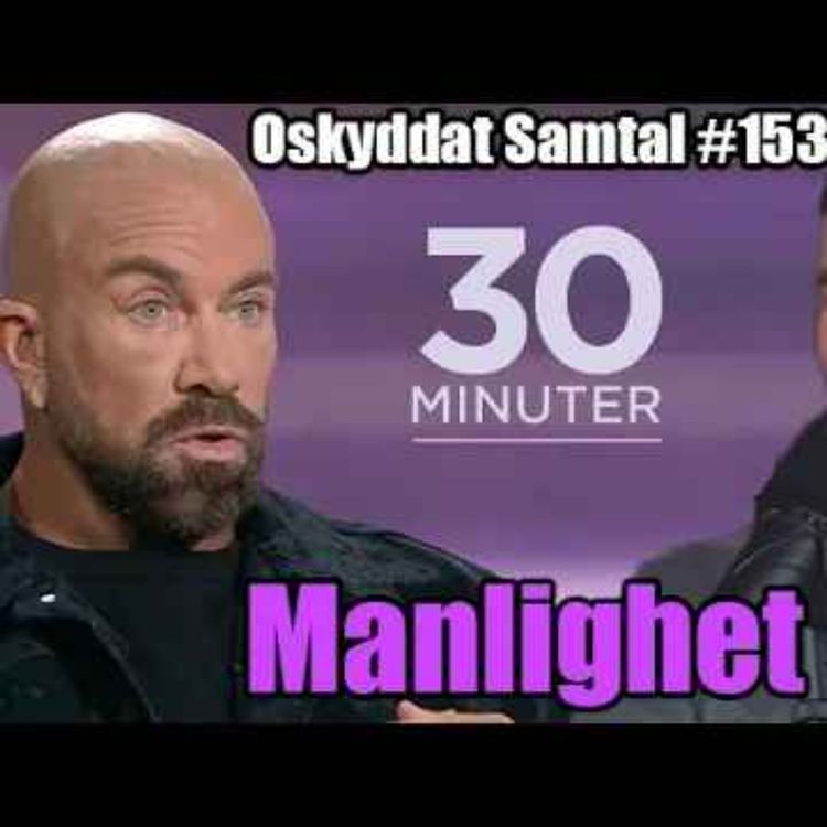 cover art for 154. Reagerar på SVT - Manlighet - Jan Emanuel