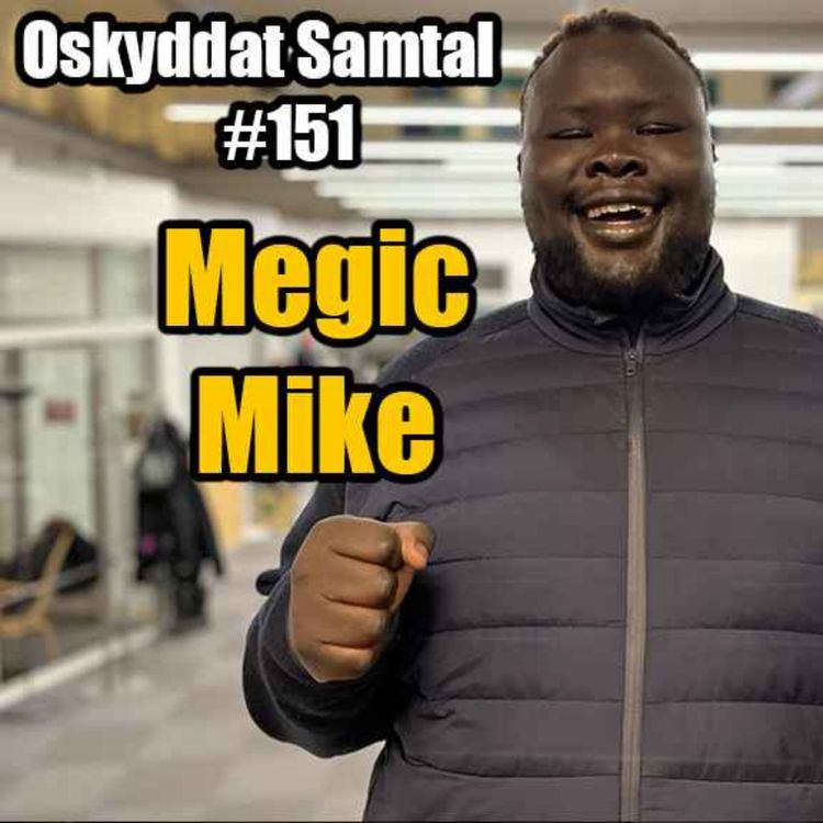 cover art for 150. Mellanöstern, Svenskar & MMA - Megic Mike