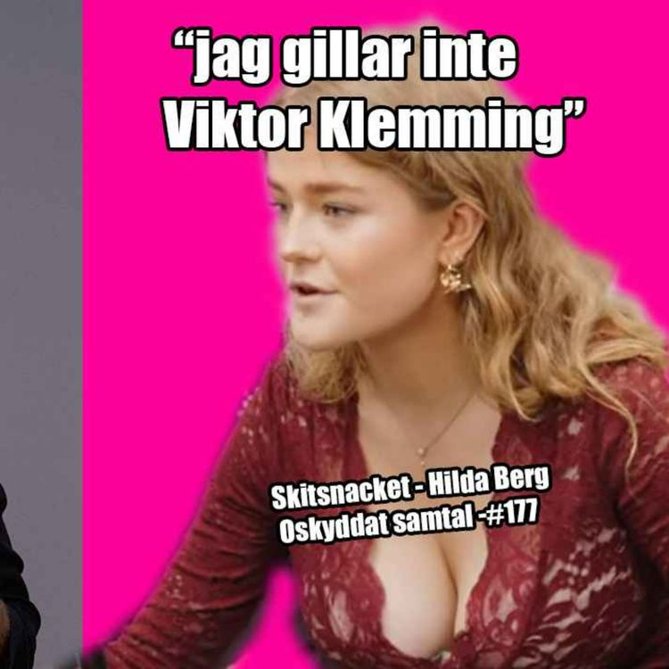 cover art for 177. Tre kön, Feminism & Invandring - Hilda Berg (Skitsnack)